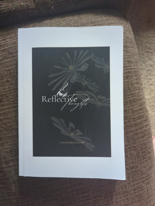 Reflective Thoughts